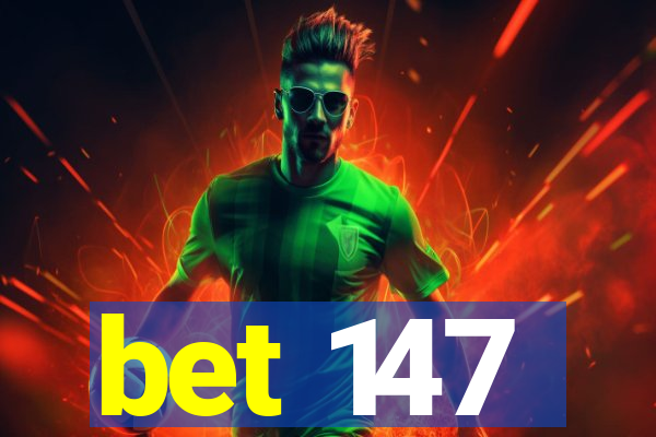 bet 147